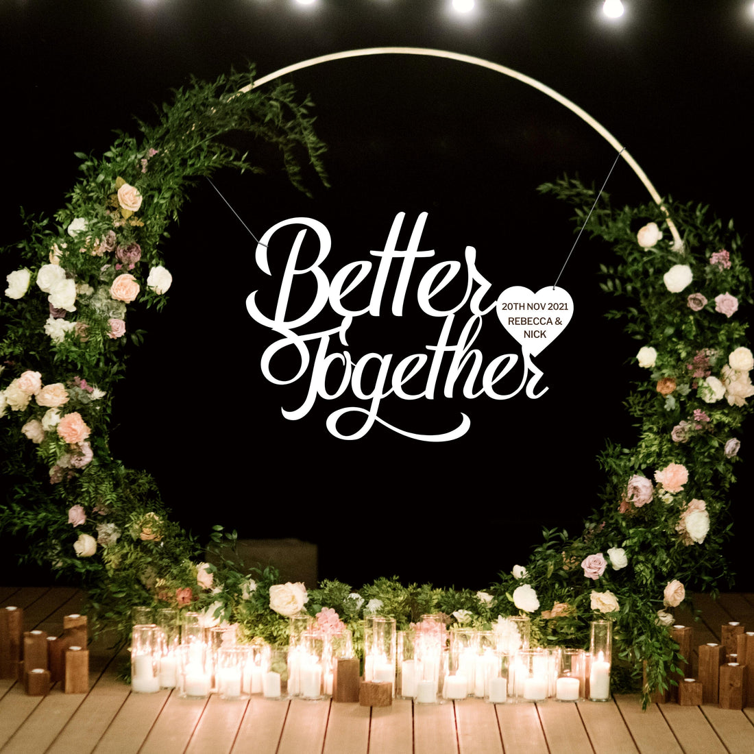 Custom Wooden/ Acrylic Better Together Wedding Hanging Sign, Personalised Name & Date Signage, Hedge Photo Prop, Event Wall Hoop, Bridal Shower, Anniversary, Stag Hens Party, Birthday Backdrop Decor